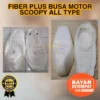 Jok Scoopy Murah (1 Fiber + 1 Busa Only)